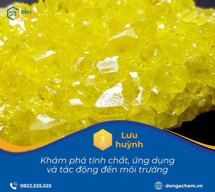  Lưu huỳnh: Khám phá tính chất, ứng dụng và tác động đến môi trường, sức khỏe